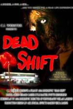 Watch Dead Shift 5movies