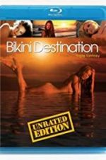 Watch Bikini Destinations: Fantasy 5movies