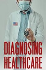 Watch Diagnosing Healthcare 5movies