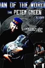 Watch Peter Green: \'Man of the World\' 5movies