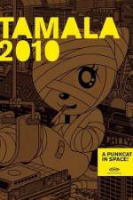 Watch Tamala 2010: A Punk Cat in Space 5movies
