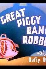 Watch The Great Piggy Bank Robbery 5movies