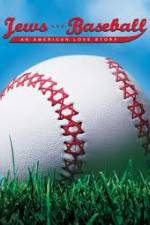 Watch Jews and Baseball An American Love Story 5movies