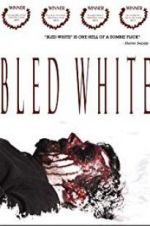 Watch Bled White 5movies