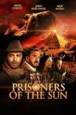 Watch Prisoners of the Sun 5movies