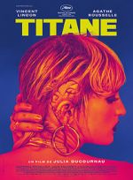 Watch Titane 5movies