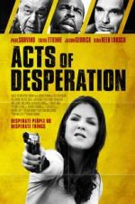 Watch Acts of Desperation 5movies