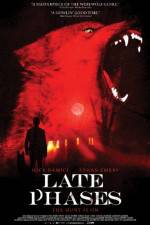Watch Late Phases 5movies