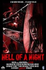 Watch Hell of a Night 5movies