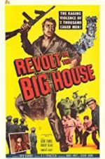 Watch Revolt in the Big House 5movies