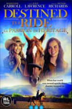 Watch Destined to Ride 5movies