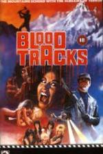 Watch Blood Tracks 5movies