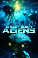 Watch Deep Sea Aliens 5movies