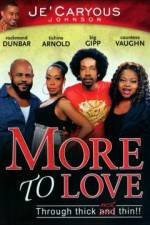 Watch More to Love 5movies