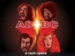 Watch AD/BC: A Rock Opera 5movies