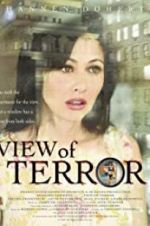 Watch View of Terror 5movies