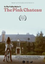 Watch The Pink Chateau 5movies
