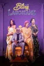 Watch The Bling Lagosians 5movies