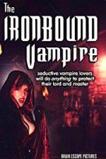 Watch The Ironbound Vampire 5movies