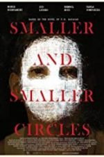 Watch Smaller and Smaller Circles 5movies