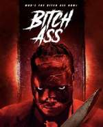 Watch Bitch Ass 5movies