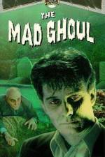 Watch The Mad Ghoul 5movies