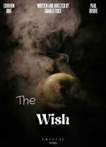 Watch The Wish (Short) 5movies