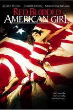 Watch Red Blooded American Girl 5movies