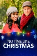 Watch No Time Like Christmas 5movies