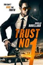 Watch Trust No 1 5movies