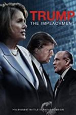 Watch Trump: The Impeachment 5movies