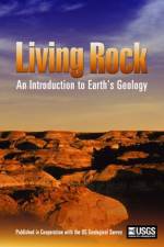 Watch Living Rock: Introduction to Earth\'s Geology 5movies