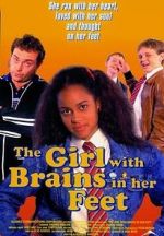 Watch The Girl with Brains in Her Feet 5movies