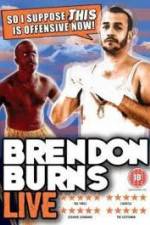 Watch Brendon Burns - So I Suppose This is Offensive Now 5movies