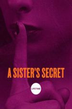 Watch A Sister\'s Secret 5movies