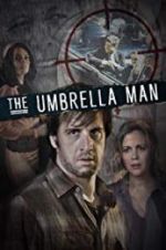 Watch The Umbrella Man 5movies