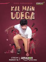 Watch Rahul Subramanian: Kal Main Udega 5movies