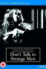 Watch Don't Talk to Strange Men 5movies