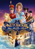 Watch The Nutcracker and the Magic Flute 5movies