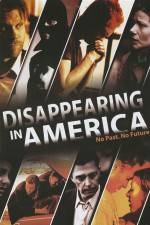 Watch Disappearing in America 5movies