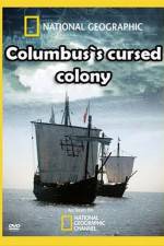Watch Columbus's Cursed Colony 5movies