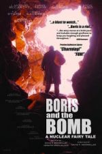 Watch Boris and the Bomb 5movies