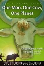 Watch One Man One Cow One Planet 5movies