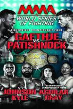 Watch World Series of Fighting 8: Gaethje vs. Patishnock 5movies