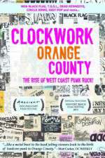 Watch Clockwork Orange County 5movies