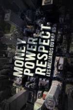 Watch Money, Power, Respect: Hip Hop Billion Dollar Industry 5movies