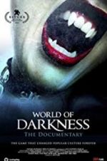 Watch World of Darkness 5movies