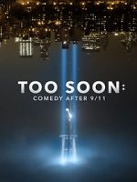 Watch Too Soon: Comedy After 9/11 5movies