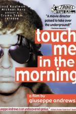 Watch Touch Me in the Morning 5movies