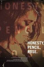 Watch Honesty Pencil Rose 5movies